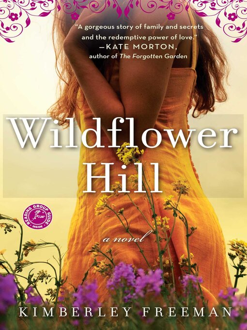 Title details for Wildflower Hill by Kimberley Freeman - Wait list